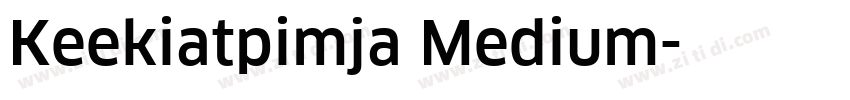 Keekiatpimja Medium字体转换